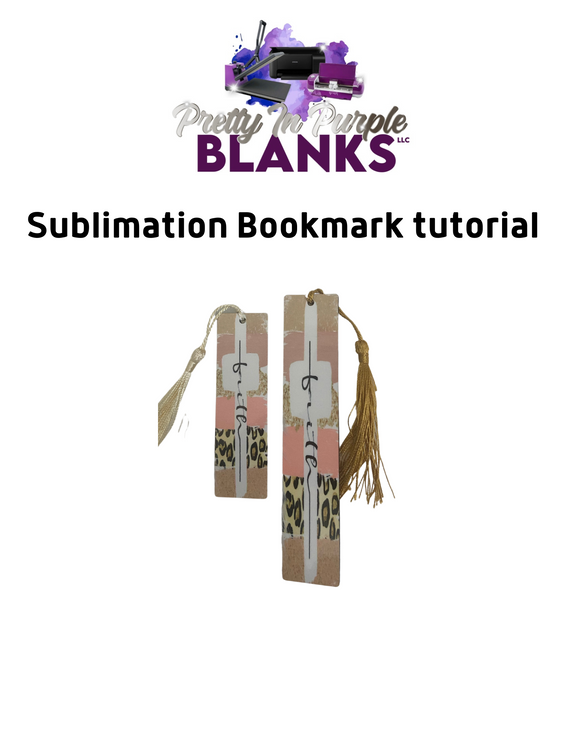 Sublimation bookmark tutorial